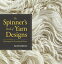 The Spinner's Book of Yarn Designs