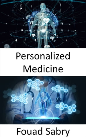 ŷKoboŻҽҥȥ㤨Personalized Medicine ѰѣԦ輣ż¡Żҽҡ[ Fouad Sabry ]פβǤʤ750ߤˤʤޤ