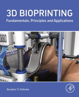 3D Bioprinting