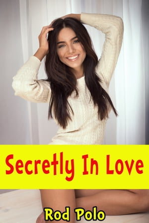 Secretly In Love