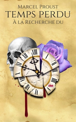 ? la Recherche du Temps Perdu【電子書籍】[