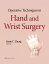 Operative Techniques in Hand and Wrist Surgery