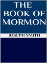 The book of Mormon【電子書籍】 Joseph Smith