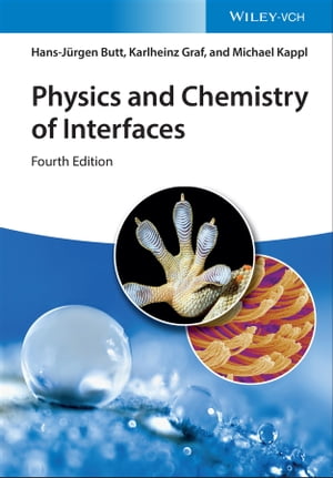 Physics and Chemistry of Interfaces