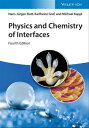 Physics and Chemistry of Interfaces【電子書籍】 Hans-J rgen Butt