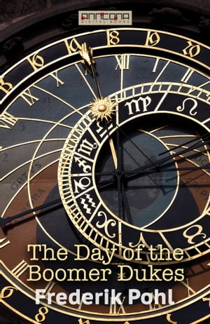 ŷKoboŻҽҥȥ㤨The Day of the Boomer DukesŻҽҡ[ Frederik Pohl ]פβǤʤ239ߤˤʤޤ