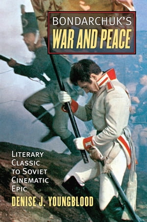 Bondarchuk's War and Peace