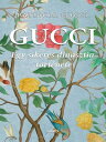 Gucci【電子書籍】[ Patricia Gucci ]