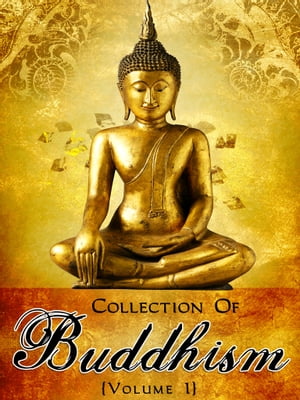 Collection Of Buddhism Volume 1