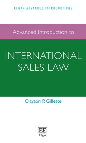 Advanced Introduction to International Sales Law