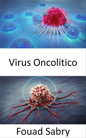 Virus Oncolitico