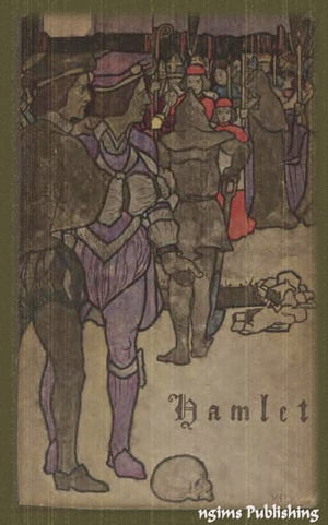 The Tragedy of Hamlet, Prince of Denmark (Illustrated + Audiobook Download Link + Active TOC)