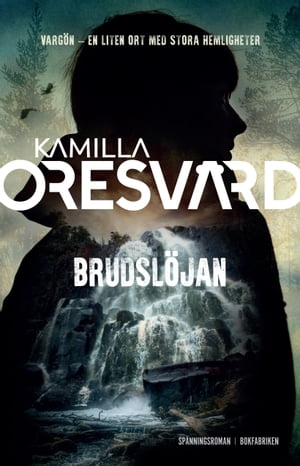 Brudsl?jan【電子書籍】[ Kamilla Oresv?rd ]