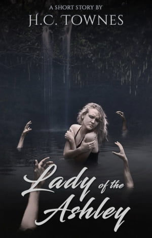 Lady of The Ashley