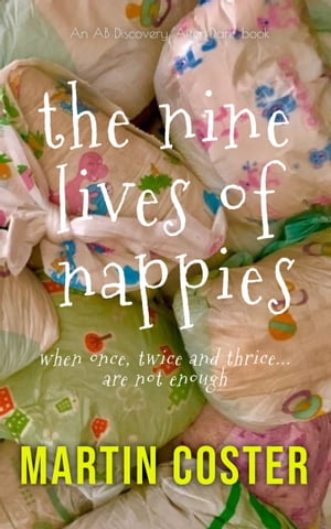 The Nine Lives Of Nappies