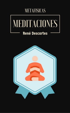 Meditaciones Metafísicas