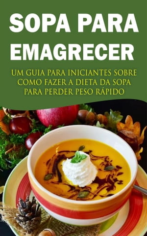 Sopa Para Emagrecer