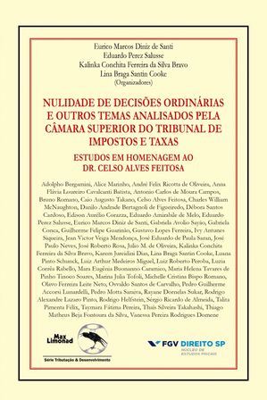 Nulidade de decisões ordinárias e outros temas analisados pela câmera superior do tribunal de impostos e taxas grupo de pesquisa sobre jurisprudência do TIT do NEF/FGV