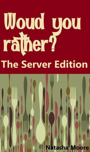 Would You Rather? The Server Edition【電子書