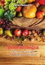 Alimentologia ? L'uomo ? ci? che mangia?【電