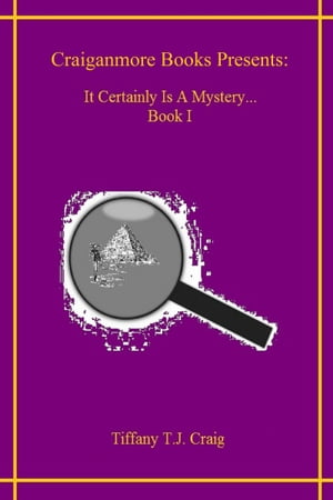 It Certainly is a Mystery... Volume 1