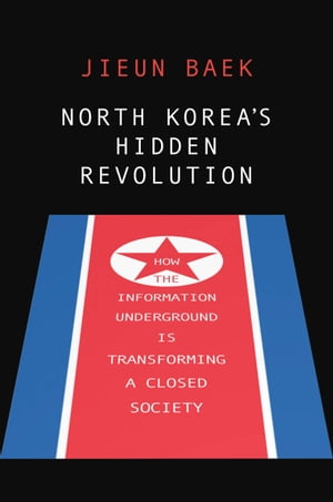 North Korea's Hidden Revolution