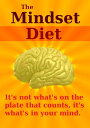 The Mindset Diet【電子書籍】[ Brett Fitzpa