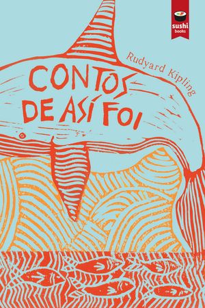 Contos de as? foi【電子書籍】[ Rudyard Kipling ]