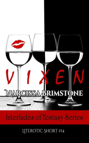 Vixen【電子書籍】[ Narcissa Brimstone ]