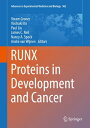RUNX Proteins in Development and Cancer【電子書籍】