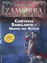 Professor Zamorra 1243 Comtesse Sanglante - Herrin des Blutes