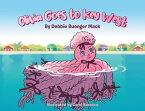 Olivia Goes to Key West【電子書籍】[ Debbie Buenger Mack ]