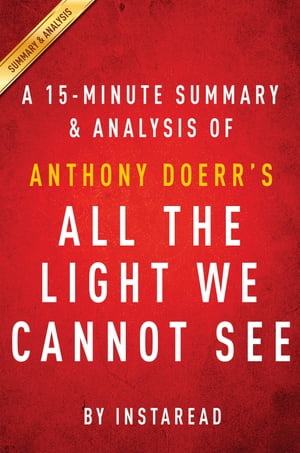 Summary of All the Light We Cannot See