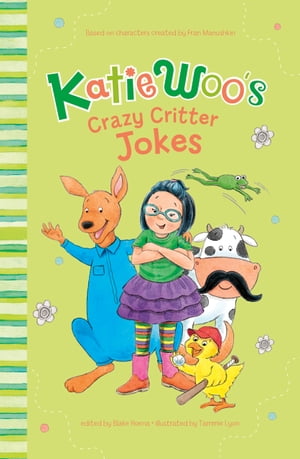 Katie Woo's Crazy Critter Jokes