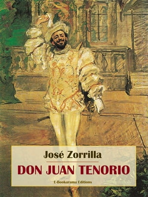 ŷKoboŻҽҥȥ㤨Don Juan TenorioŻҽҡ[ Jos? Zorrilla ]פβǤʤ146ߤˤʤޤ