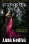 Stepsister Plea: A Retold Fairy TaleŻҽҡ[ Anna Godiva ]