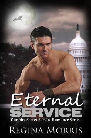 Eternal Service: A COLONY Paranormal Romance Vampire Series