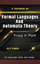Formal Languages And Automata Theory【電子書籍】 Ajit Singh