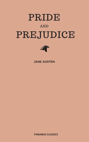 Pride And Prejudice【電子書籍】[ Jane Austen ]
