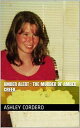 ŷKoboŻҽҥȥ㤨Amber Alert : The Murder of Amber CreekŻҽҡ[ Ashley Cordero ]פβǤʤ450ߤˤʤޤ