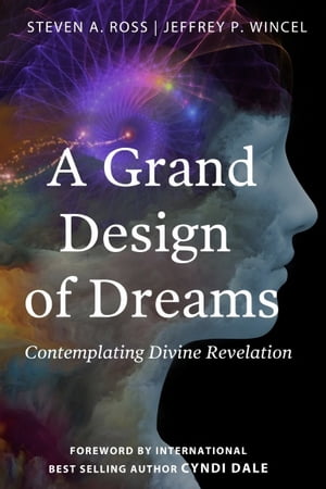 ŷKoboŻҽҥȥ㤨A Grand Design of Dreams - Contemplating Divine RevelationŻҽҡ[ Jeffrey Wincel ]פβǤʤ1,038ߤˤʤޤ