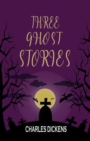 Three Ghost Stories