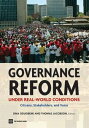 Governance Reform Under Real World Conditions: Citizens, Stakeholders, And Voice...
