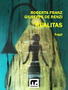 Realitas【電子書籍】[ Roberta Franz e Giuseppe De Renzi ]