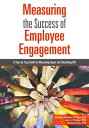 Measuring the Success of Employee Engagement A Step-by-Step Guide for Measuring ...