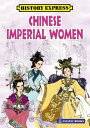 Chinese Imperial Women【電子書籍】[ Edwin 