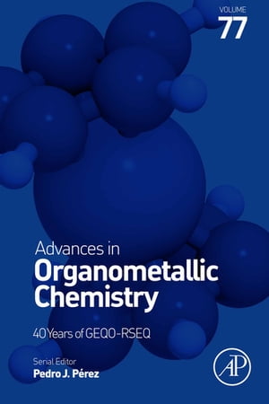 Advances in Organometallic Chemistry