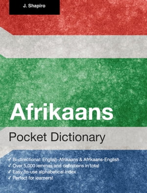 Afrikaans Pocket Dictionary【電子書籍】[ John Shapiro ]