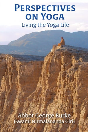 Perspectives on Yoga【電子書籍】[ Abbot Ge