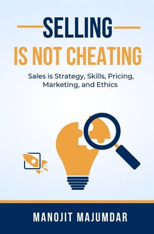 Selling is Not Cheating